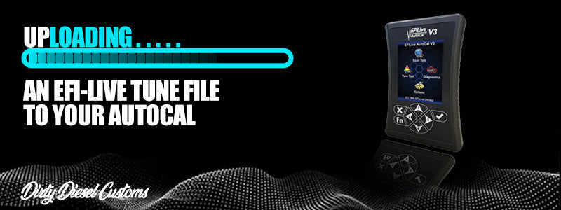 Uploading an EFI-Live tune file to your AutoCal