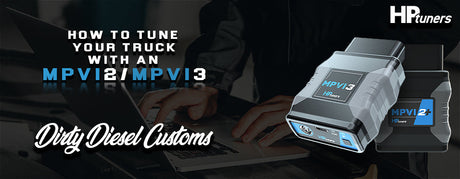 How To Tune Your Truck With An MPVI2/MPVI3/MPVI4