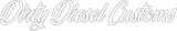 Dirty Diesel Customs Banner Sticker-Sticker-Dirty Diesel Customs-DDC-STICKER-BANNER-WHT-S-Dirty Diesel Customs