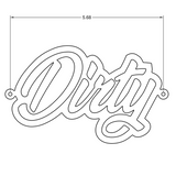 Universal Dirty Badge (DDC-EXT-A161)-Dress Up-Dirty Diesel Customs-Dirty Diesel Customs
