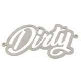 Universal Dirty Badge (DDC-EXT-A161)-Dress Up-Dirty Diesel Customs-Dirty Diesel Customs