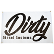 Dirty Diesel Customs shop banner, black Dirty script logo on white with metal grommets