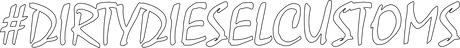 #dirtydieselcustoms-Sticker-Dirty Diesel Customs-#dirtydieselcustoms-1-Dirty Diesel Customs