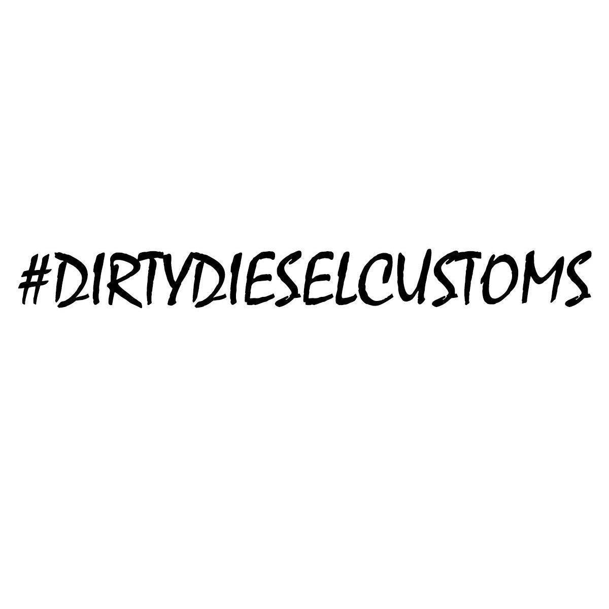 #dirtydieselcustoms-Sticker-Dirty Diesel Customs-#dirtydieselcustoms-2-Dirty Diesel Customs